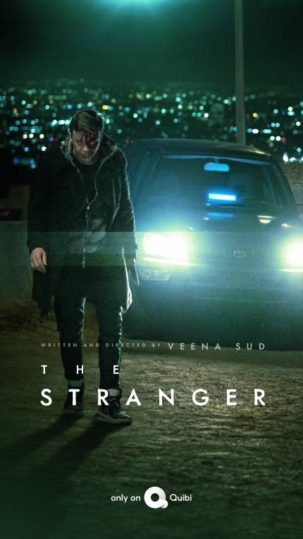 Quibi's THE STRANGER: Watch This Featurette From New Mobile Streaming Series